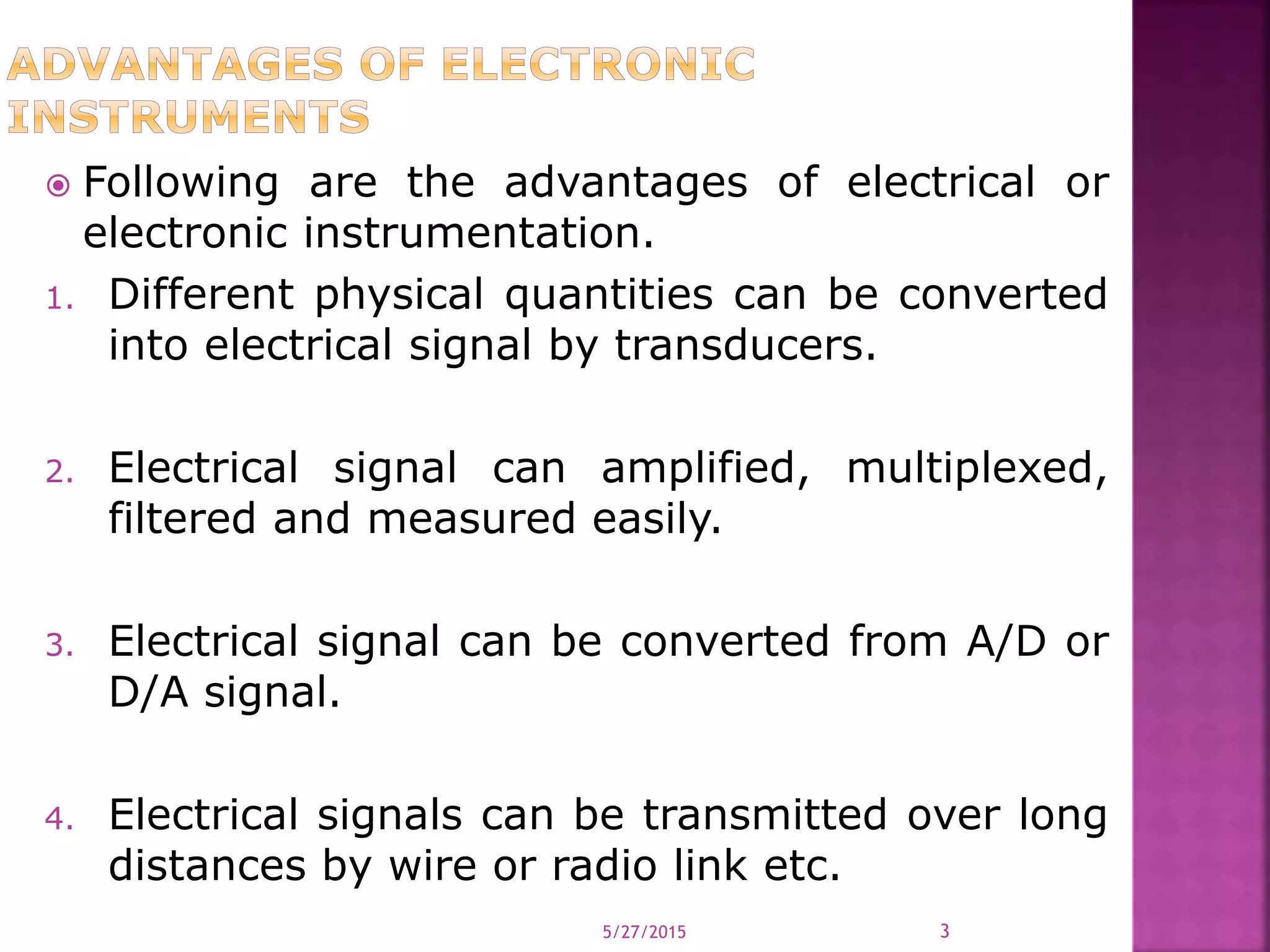 Introduction, advantages of electronic instrumentation, instrument cl…
