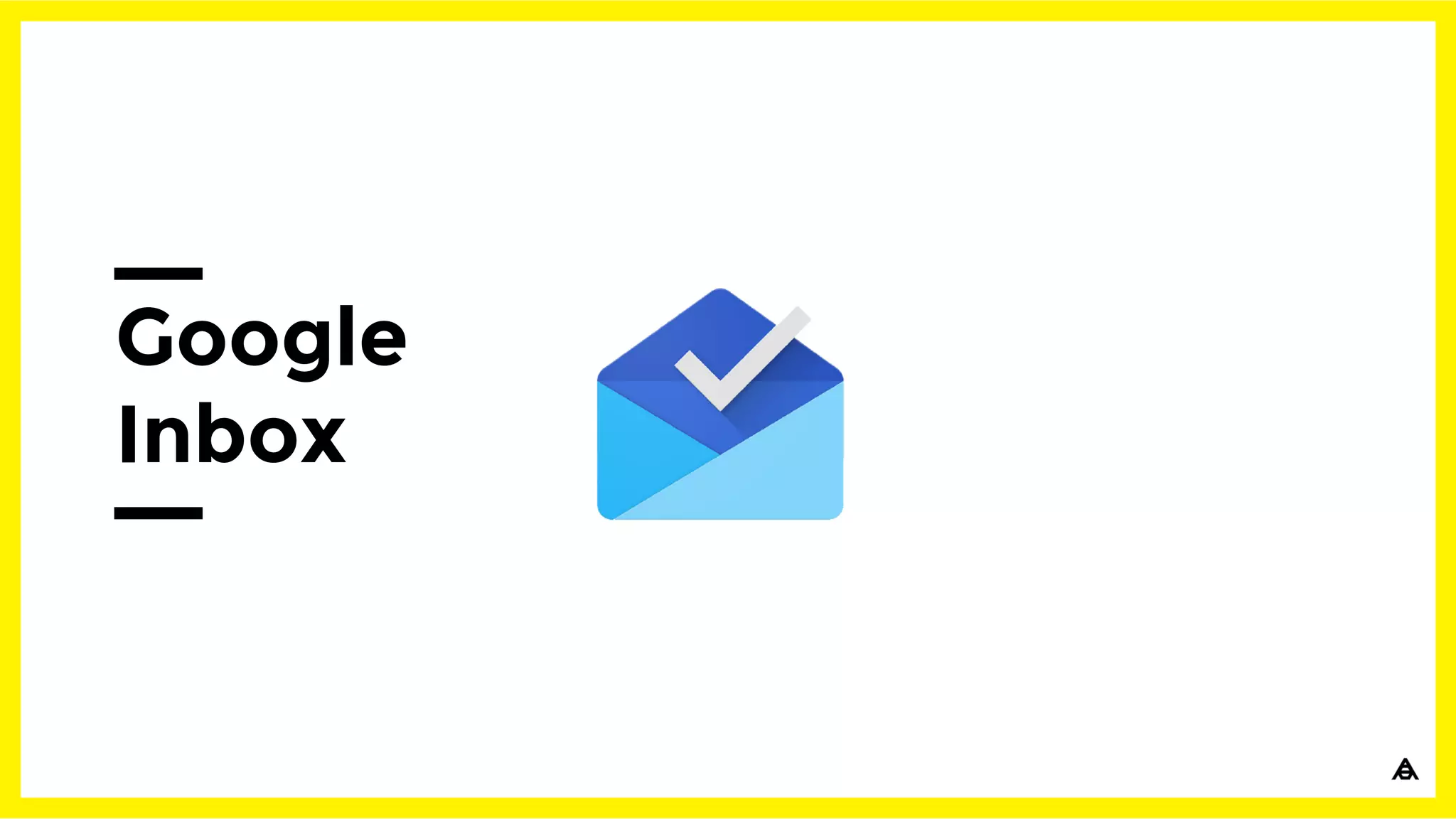 Google
Inbox
 