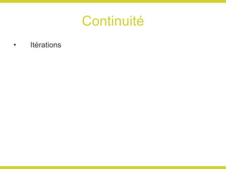 Continuité Itérations 