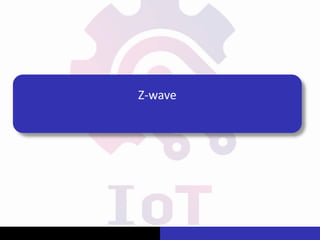 Z-wave
 