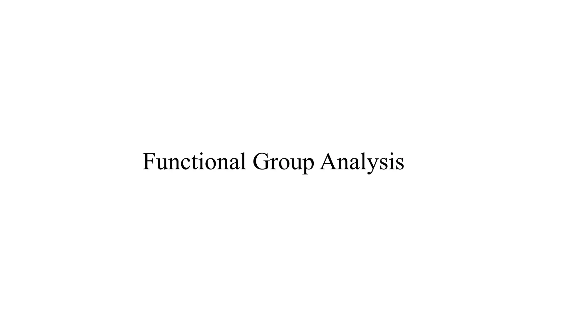 Functional Group Analysis
 