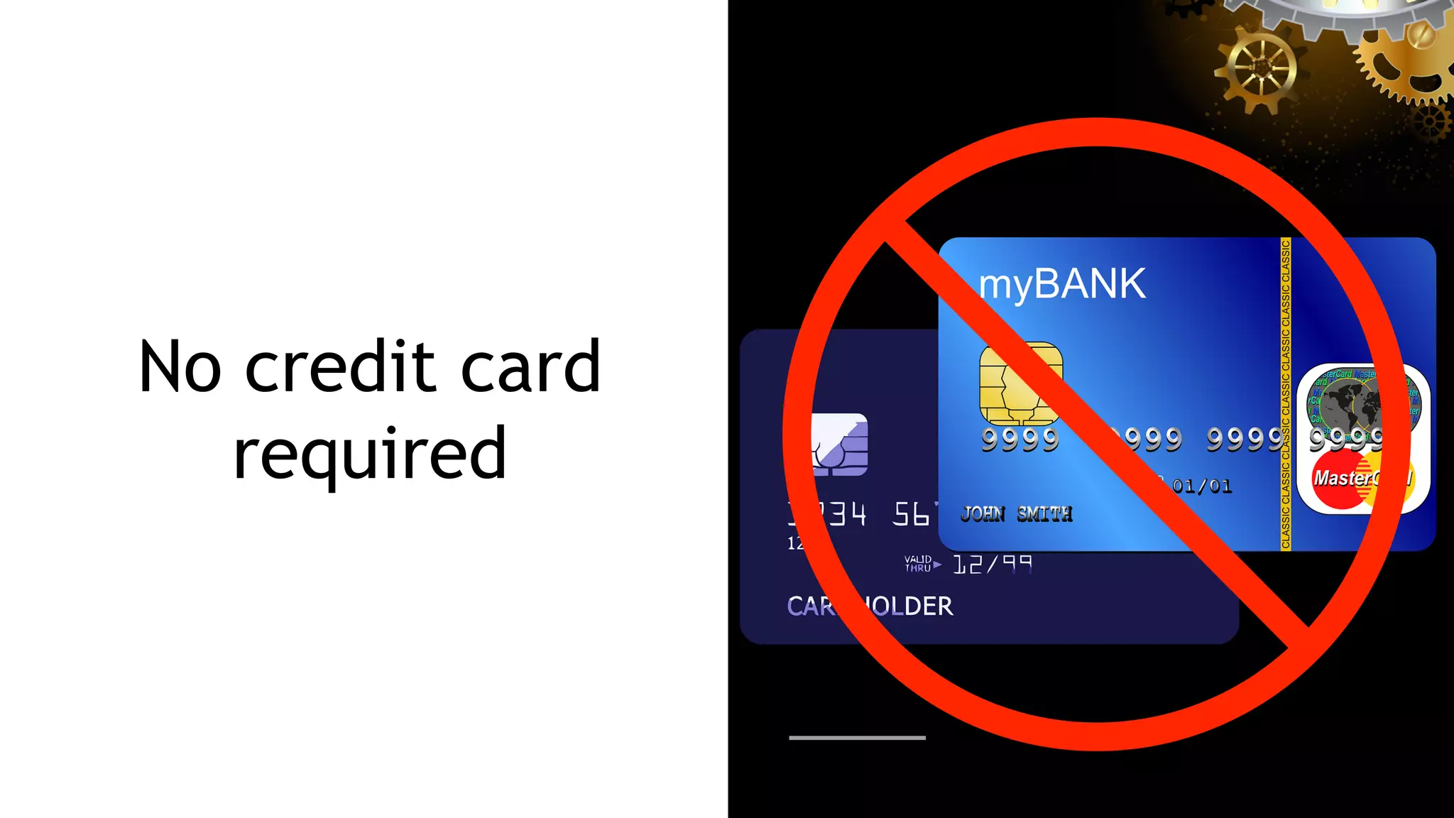 No credit card
required
 