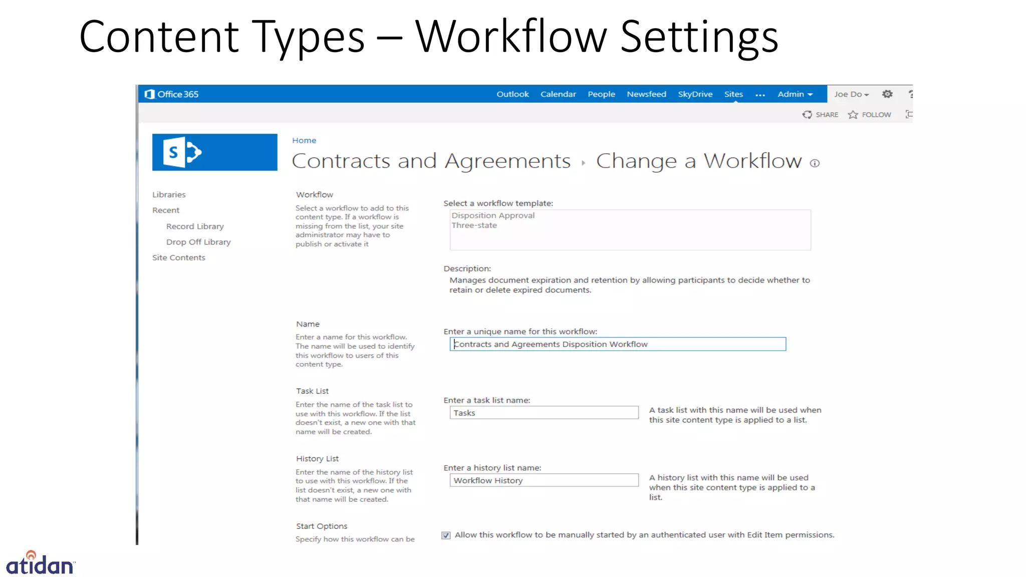Content Types – Workflow Settings
 