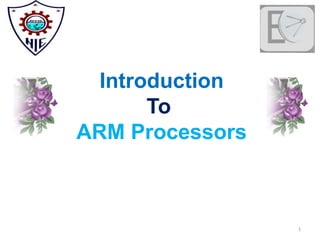 Comprehensive Introduction to ARM Processors and Embedded Systems | PPTX