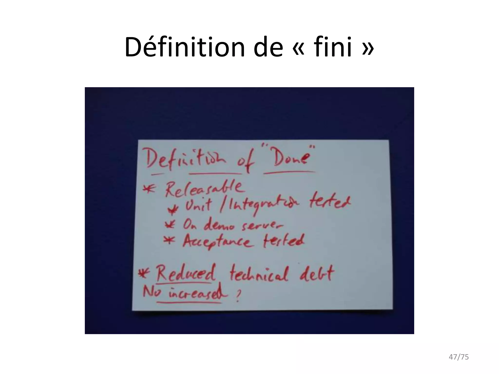 Définition de « fini »




                         47/75
 