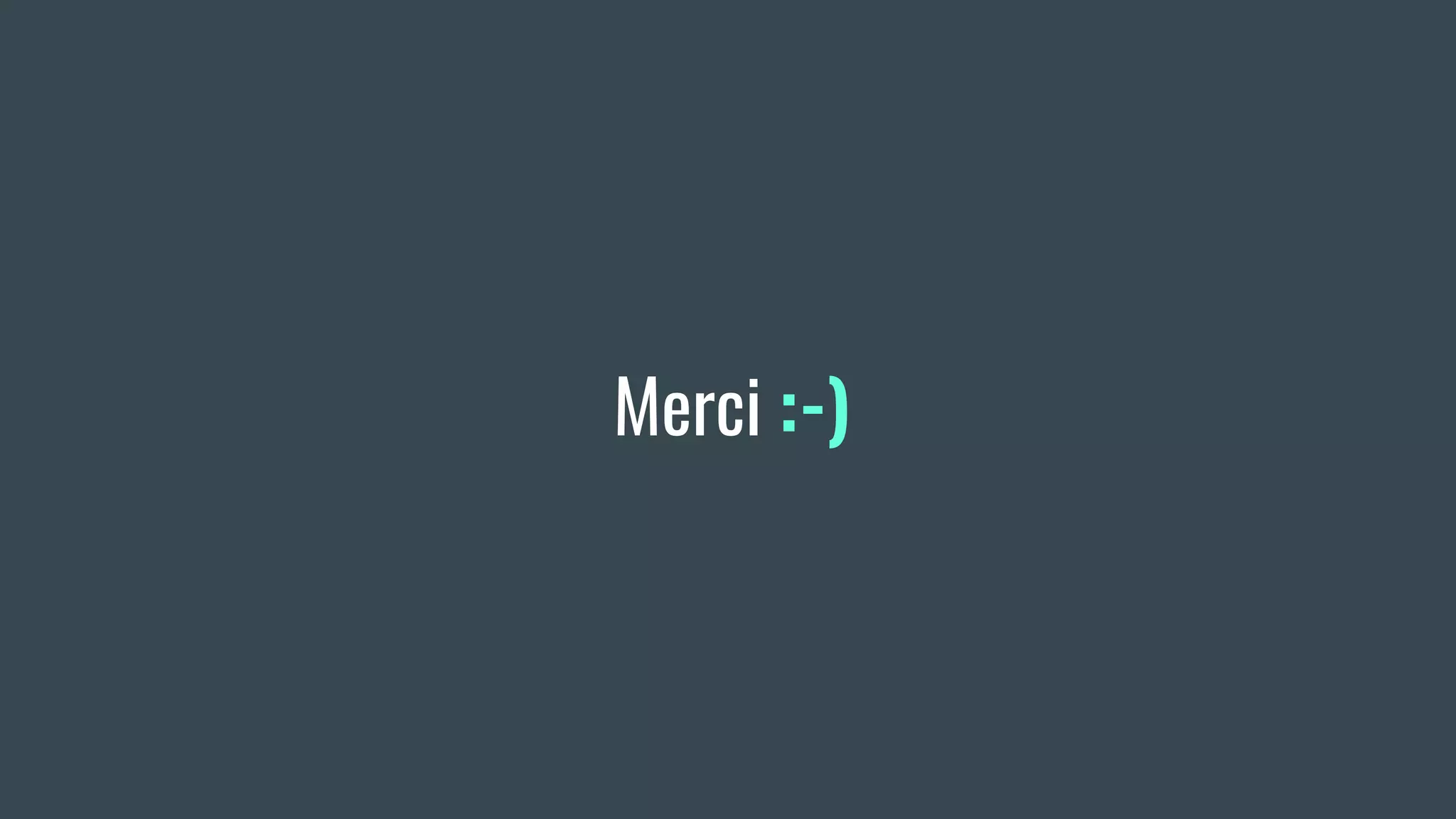 Merci :-)
 