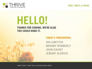 Thrive Meeting Introduction