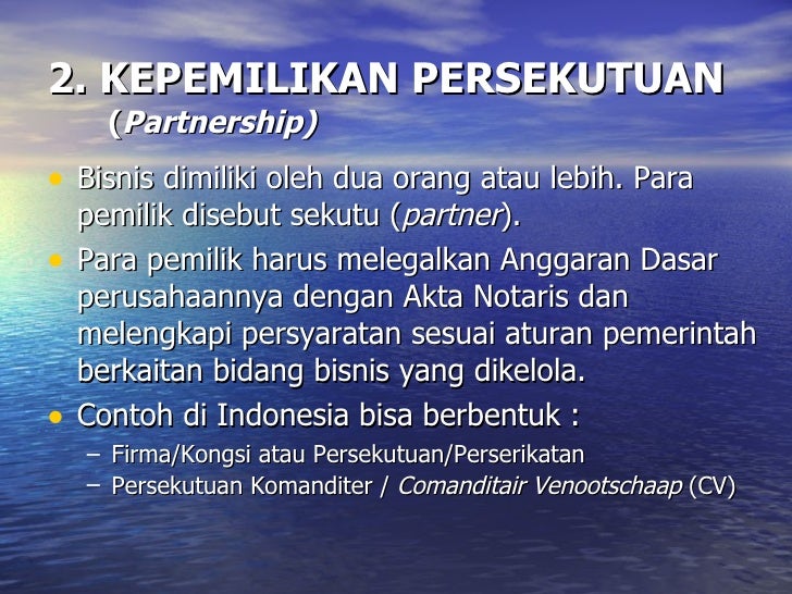 INTRODUCTION TO BUSSINES 2 (MEMILIH BENTUK KEPEMILIKAN BISNIS)