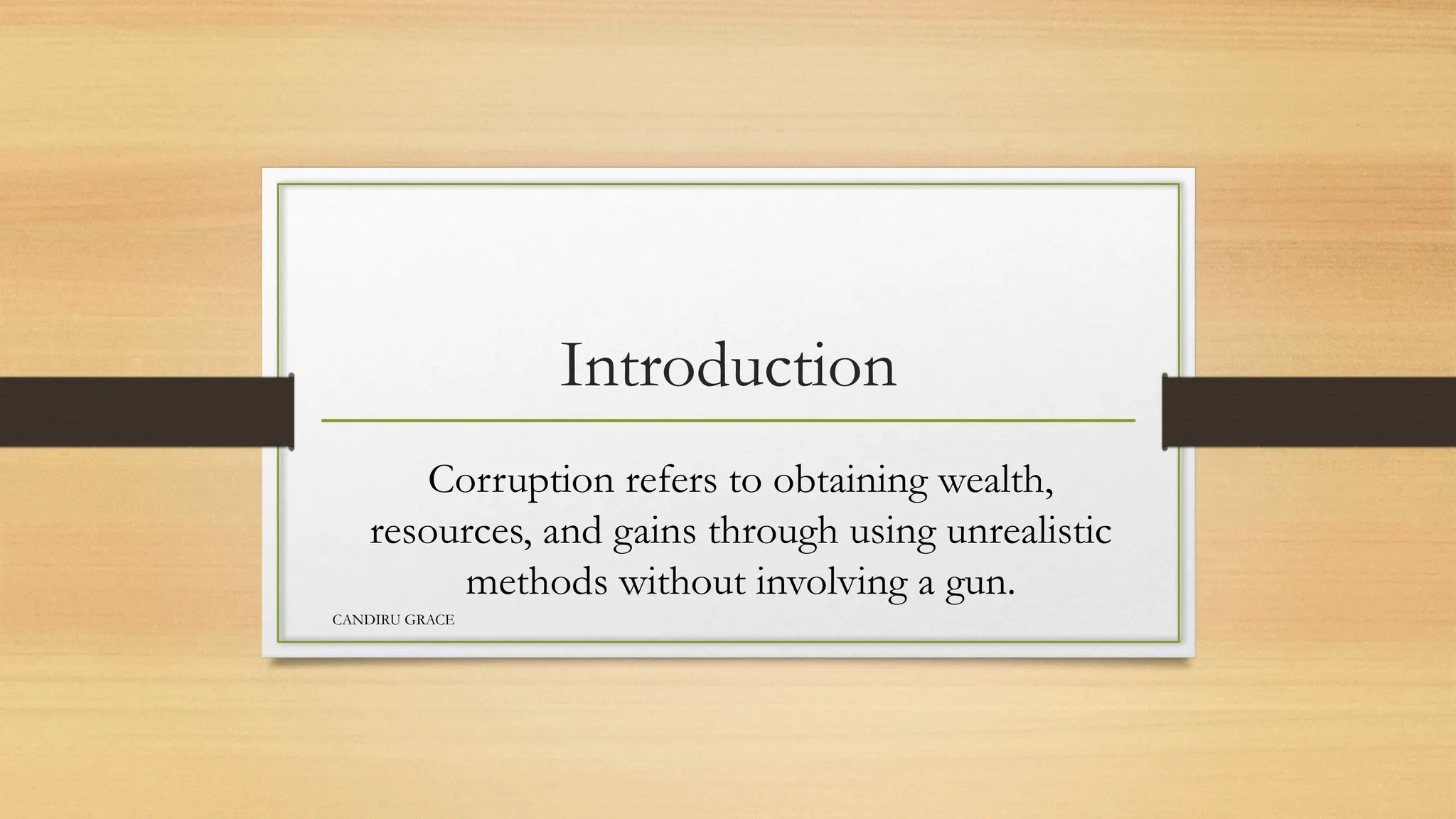 Corruption Introduction corruption Introduction in Uganda effects and how to eradicate | PPTX