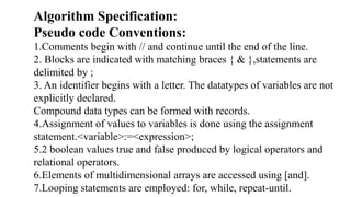 Introduction ,characteristics, properties,pseudo code conventions | PPT