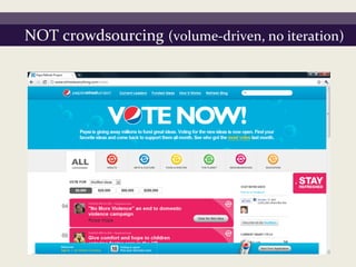 NOT crowdsourcing (volume-driven, no iteration)
 
