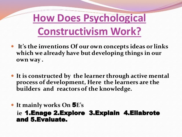 Introduction Constructivist