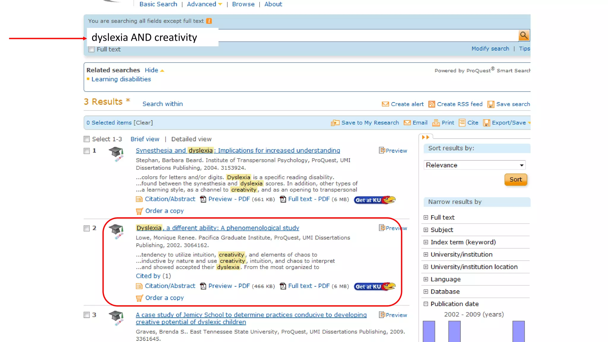 Notice most have
links into articles,
cited by, and
references. Of
course they are
older in date than
the original article.
 