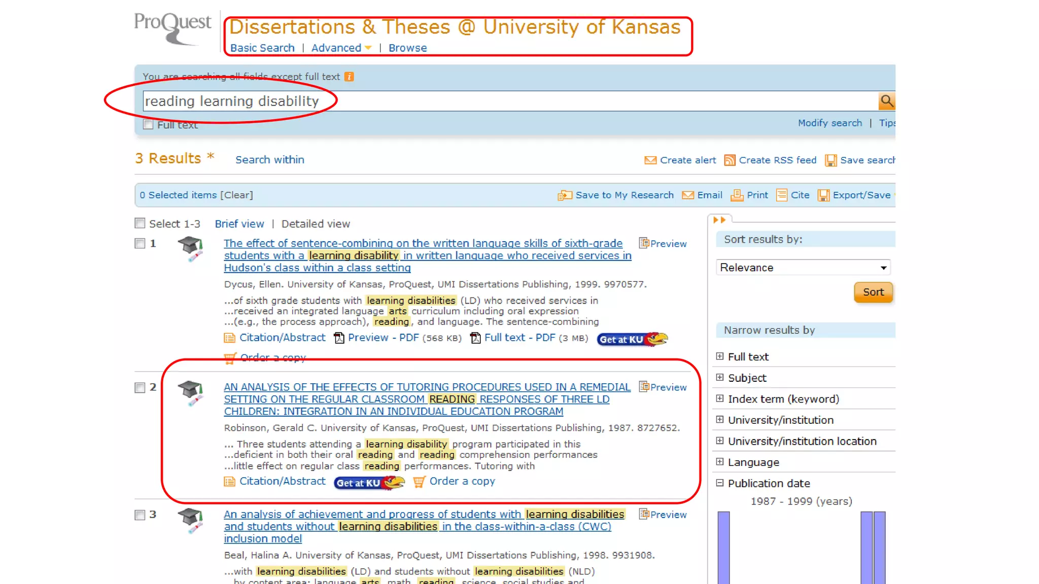Most of the databases have dissertations included in the
collections they manage. Here are 2 specific databases that
cover only dissertations and theses:
1. Dissertations & Theses @ University of Kansas
Contains citations and abstracts of dissertations and theses submitted by the University of
Kansas and published in UMI's Dissertations Abstracts database, and full text of KU
dissertations published after 1996 and KU theses published after 2005.
2. ProQuest dissertations & theses
Provides online access to over 2 million dissertations and master's theses, many of which are
available in full text for immediate downloading. Citations are available for dissertations
dating from 1861 and full text online from 1997 for over 1,000 schools submitting to the
ProQuest UMI database. More than 55,000 new citations are added to the database every
year.
 