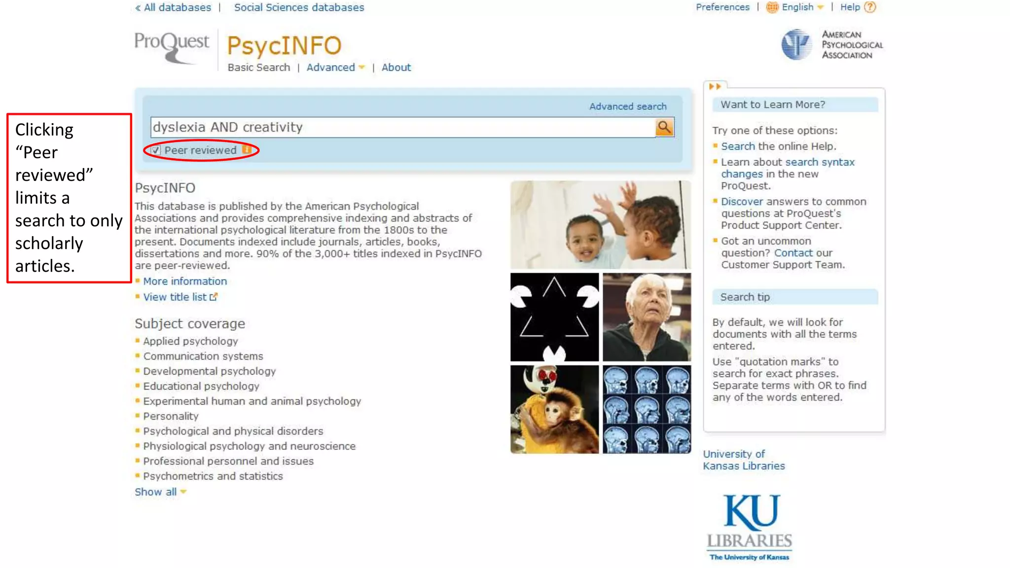 Notice the tabs
to choose from:
Get Started,
Articles and
Databases,
Books, Web
Resources, Tests,
Statistics,
Evaluating and
Citing
 