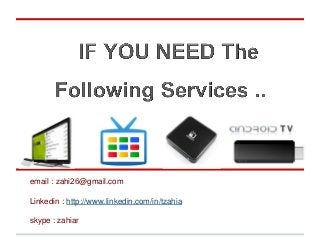email : zahi26@gmail.com

Linkedin : http://www.linkedin.com/in/tzahia

skype : zahiar
 