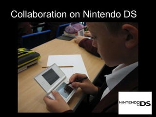 Collaboration on Nintendo DS 