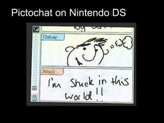 Pictochat on Nintendo DS 