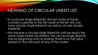 introductiong to circular singly linked list (3).pptx