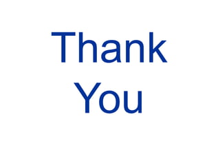 Thank
You
 