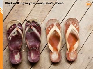 Start walking in your consumer’s shoes
© InSites Consulting




                                                                45
 