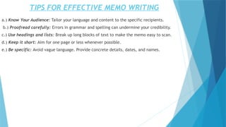 INTRODUCTION INTO COMM SKILLS MEMO WRITING.pptx