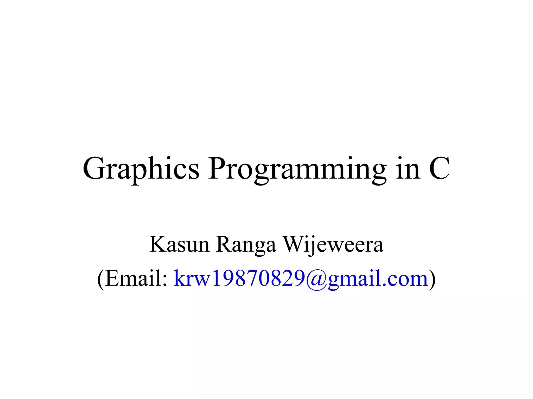 Graphics Programming in C | PPT