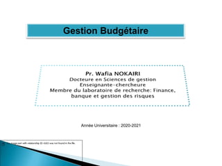 Budget 1  Prévisions budgétaires, Gestion budget, Organisation budgétaire
