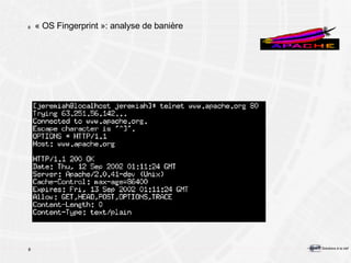 « OS Fingerprint »: analyse de banière 
