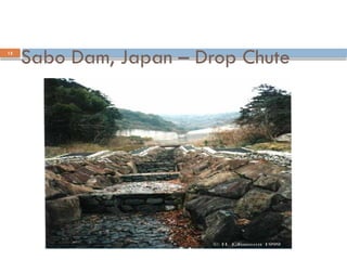 Sabo Dam, Japan – Drop Chute
04/22/2025
H-IoT WAREM15/25/2012
15
 