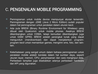 Comprehensive Introduction to Mobile Devices and Programming with J2ME ...