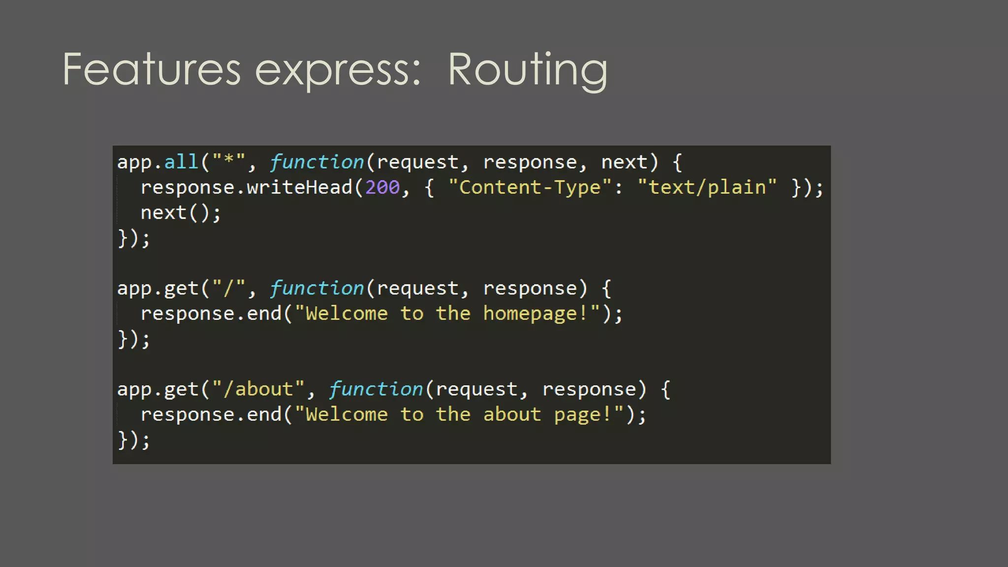 Features express: Routing
 