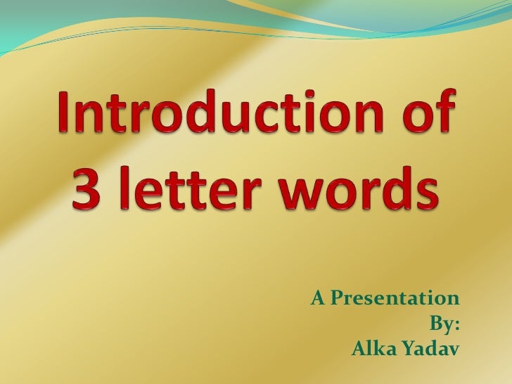 introduction of 3 letter words 3 letter words starting with i