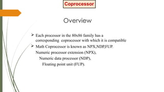 Numeric Data Processor Driver Introduction of 8086 Microprocessor.pptx