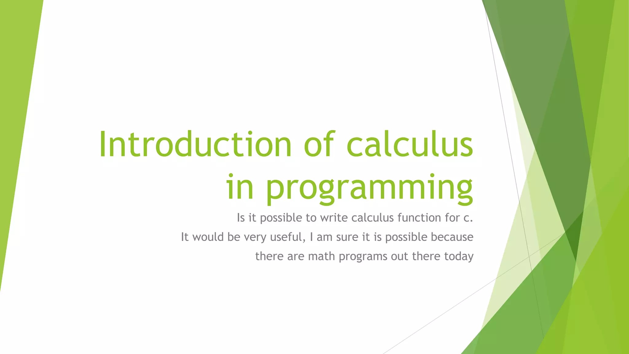 Introduction of calculus in programming | PPT