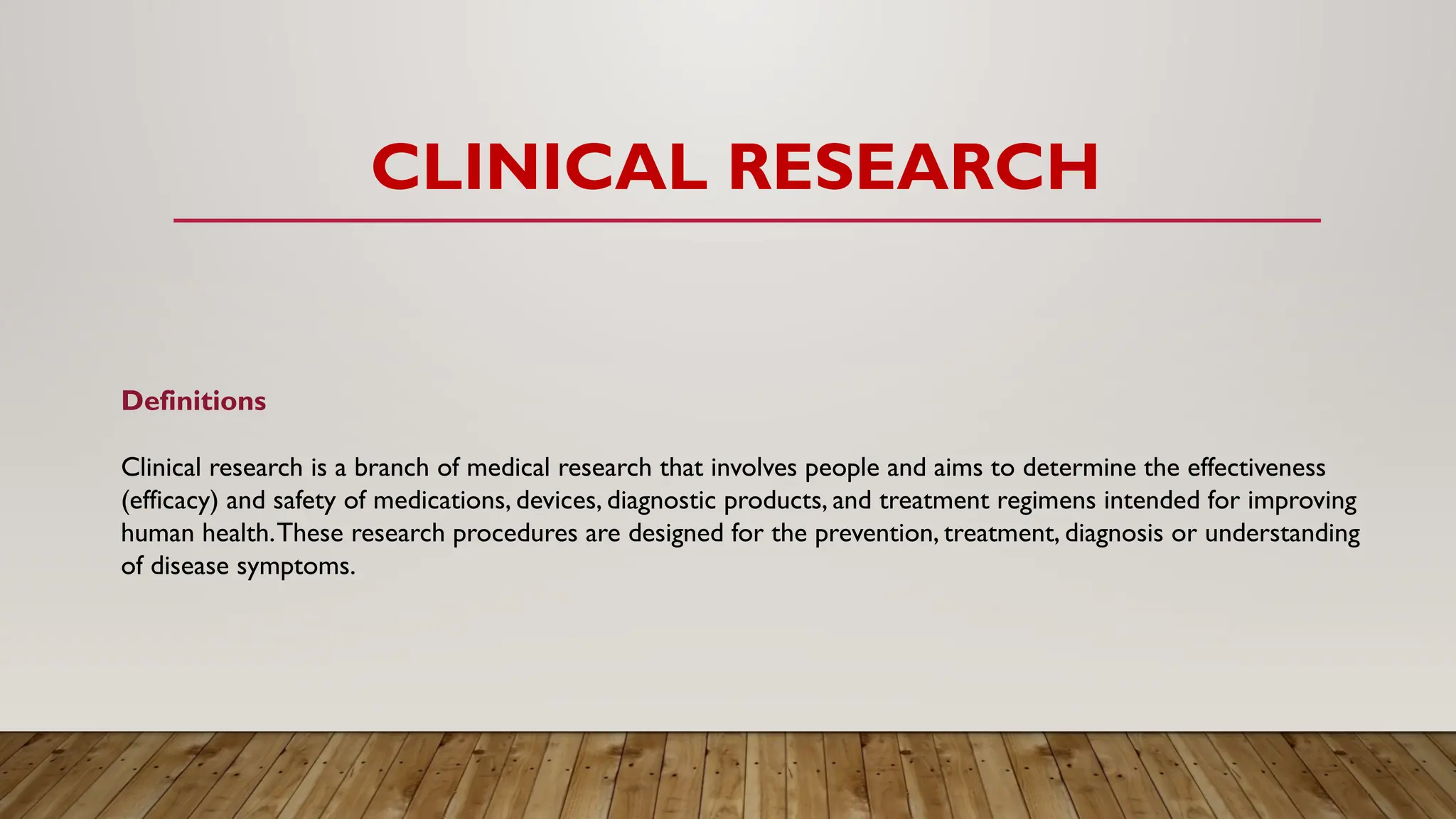 Introduction to Clinical Research....... | PPTX