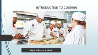 Cooking Resumen Introduction of cooking | PPTX
