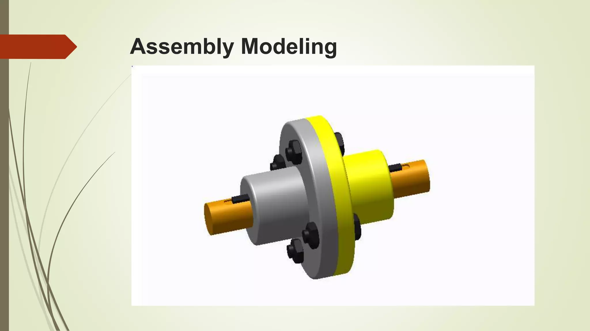 Assembly Modeling