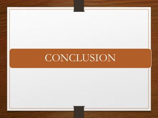 CONCLUSION
 