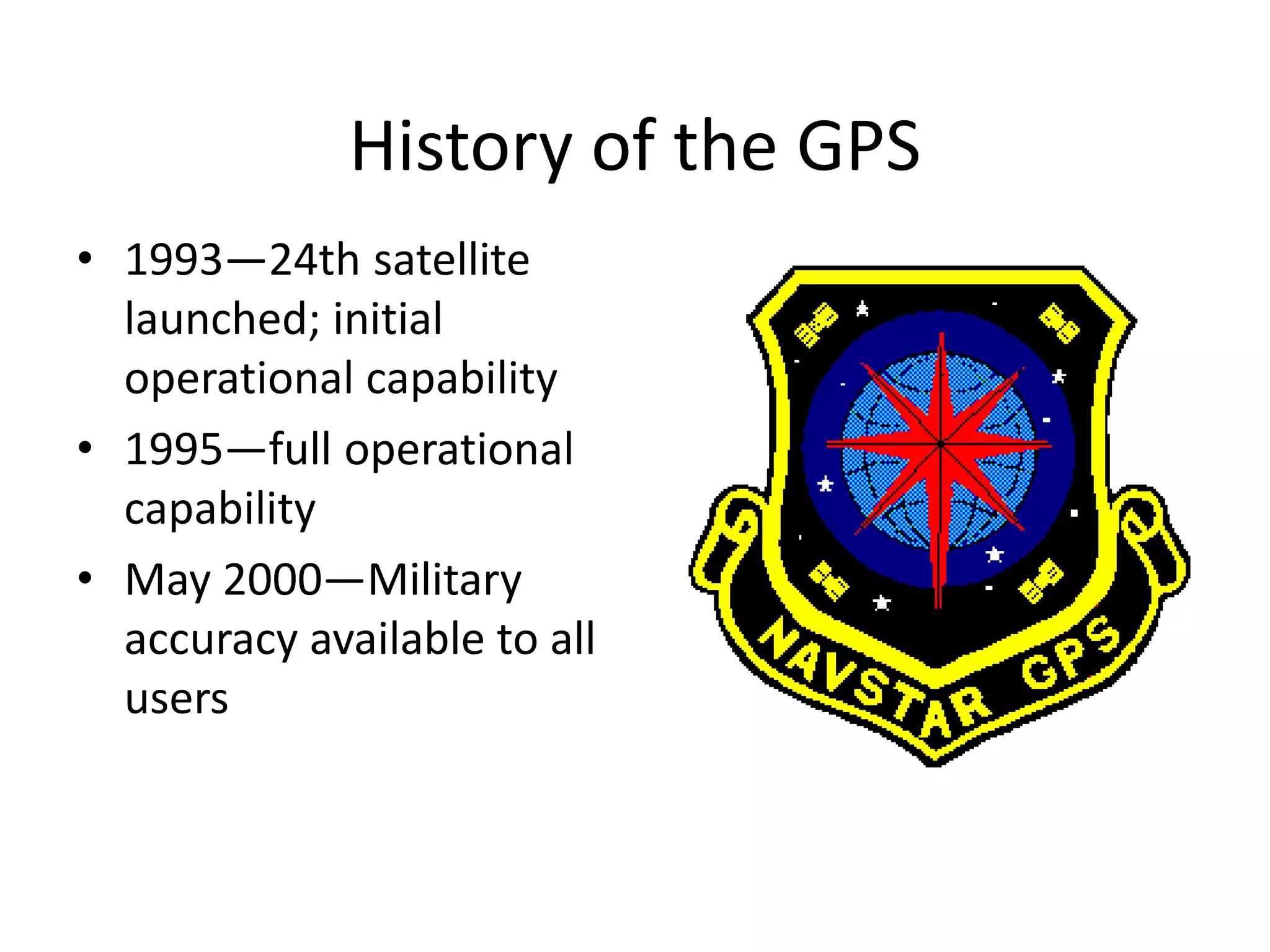 First Ever Gps Introduction of gps global navigation satellite systems | PPTX