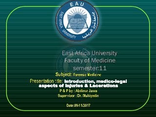 East Africa UniversityEast Africa University
Faculty of MedicineFaculty of Medicine
semester:11semester:11
 