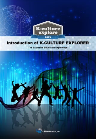 Introduction of k culture explorer