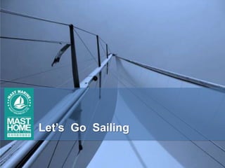 Let’s  Go  Sailing 