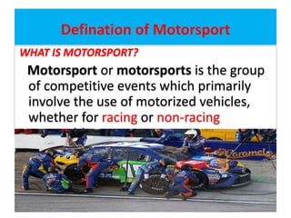 Introduction of Motorsport / Auto Racing | PPTX