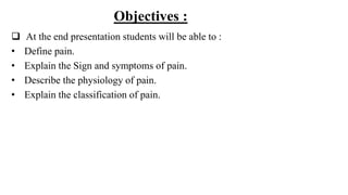 Introduction of pain and managment of pain.pptx