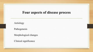 Basic Pathological Process Introduction of pathology | PPTX