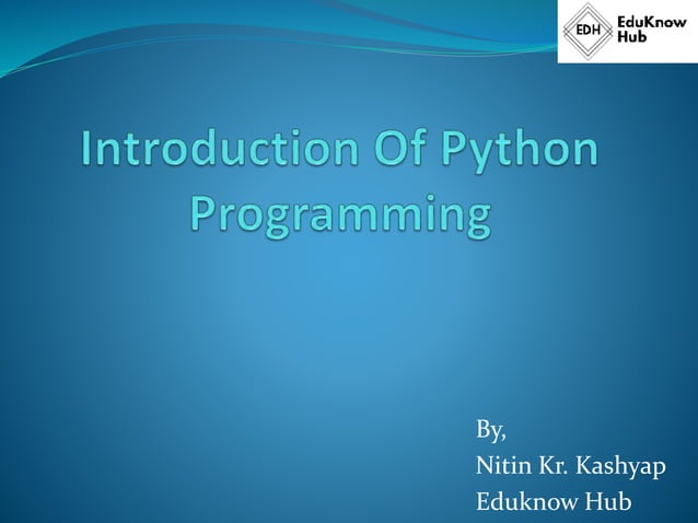 Introduction of python programming | PPT