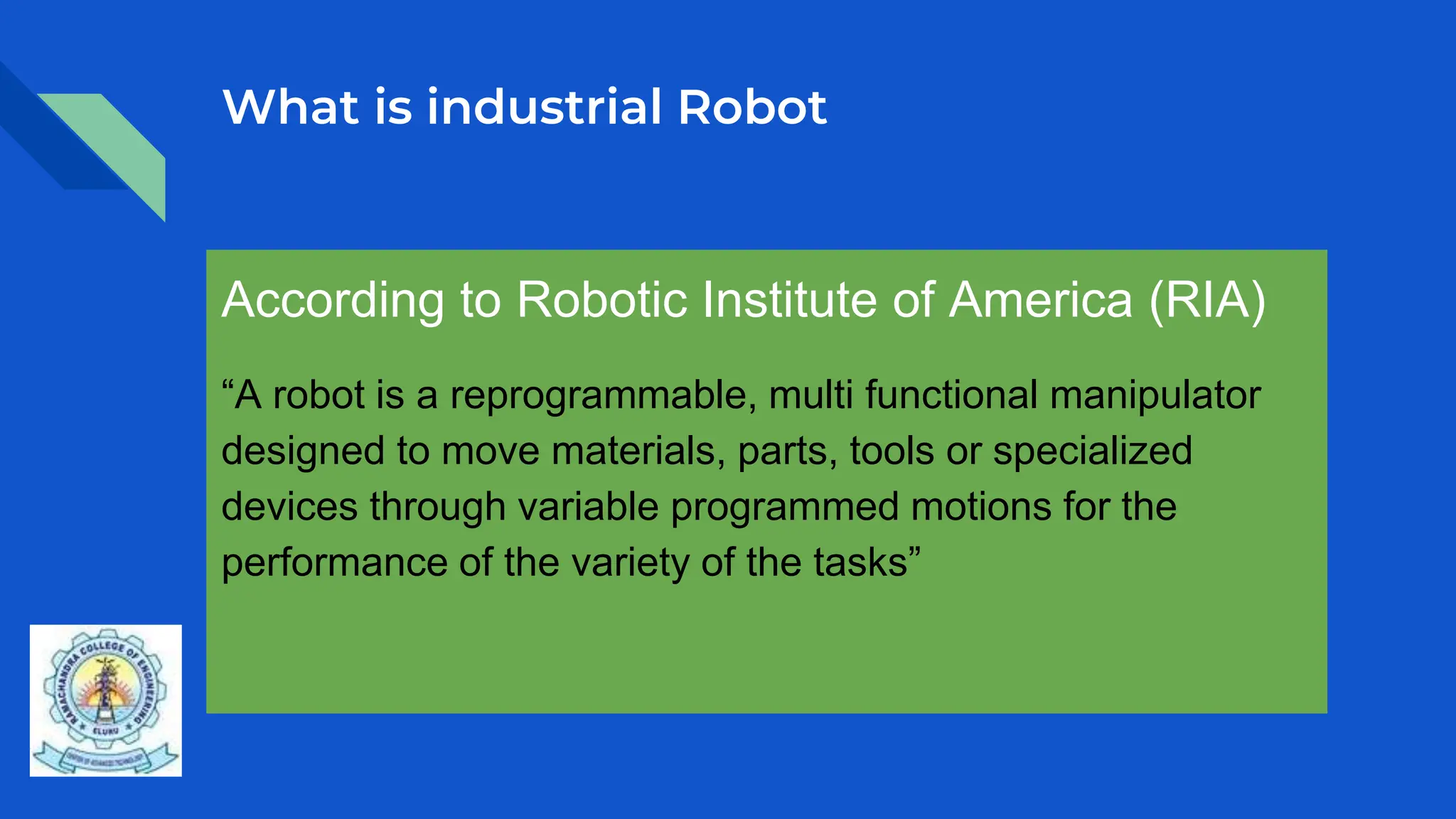 INTRODUCTION OF INDUSTRIAL ROBOTICS ppt Free Download INTRODUCTION OF INDUSTRIAL ROBOTICS ppt Free Download