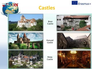 Castles
 