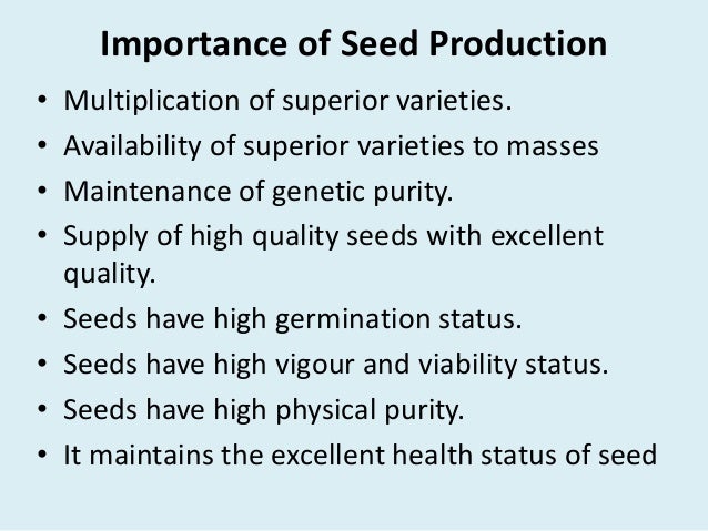 Introduction Of Seed Production